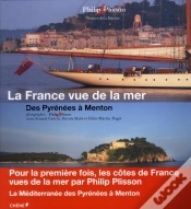 Capa do artigo La France Vue De La Mer - Des Pyrenees A Menton