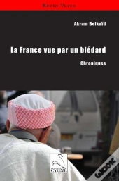 La France Vue Par Un Bledard