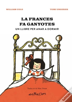 Capa do artigo La Frances Fa Ganyotes Un Llibre Per Anar A Dormir