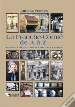 Capa do artigo La Franche-Comte De A À Z