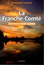 La Franche-Comté : Des Mots Pour L'Aimer - Preview