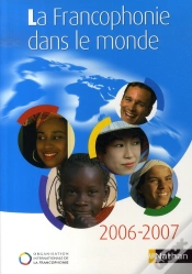 Capa do artigo La Francophonie Dans Le Monde (Édition 2006-2007)