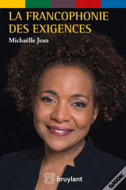 Capa do artigo La Francophonie Des Exigences ; Discours Et Interventions 2015-2018