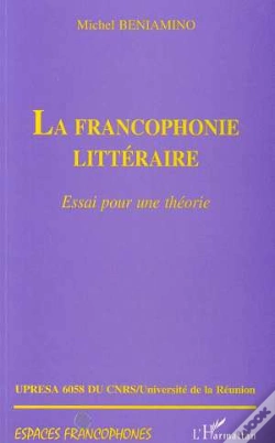 Capa do artigo La Francophonie Littéraire ; Essai Pour Une Théorie