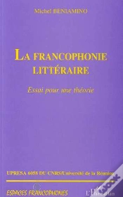 Capa do artigo La Francophonie Littéraire ; Essai Pour Une Théorie