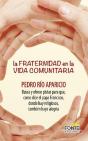 La Fraternidad En La Vida Comunitaria - Preview