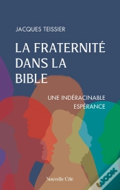 Capa do artigo La Fraternité Dans La Bible : Une Indéracinable Espérance