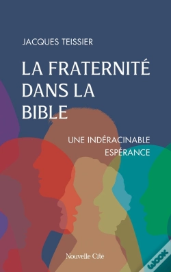 Capa do artigo La Fraternité Dans La Bible : Une Indéracinable Espérance