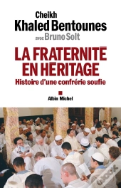 La Fraternité En Héritage