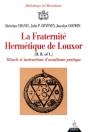 La Fraternite Hermetique De Louxor - Preview