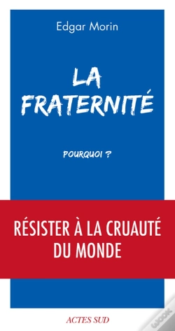 Capa do artigo La Fraternité, Pourquoi ?