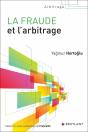 La Fraude Et L'Arbitrage - Preview