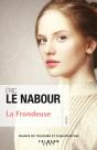 La Frondeuse - Preview