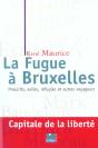 La Fugue A Bruxelles - Preview