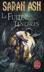 La Fuite Dans Les Ténèbres - Preview
