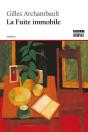 La Fuite Immobile - Preview