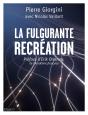 La Fulgurante Récréation - Preview