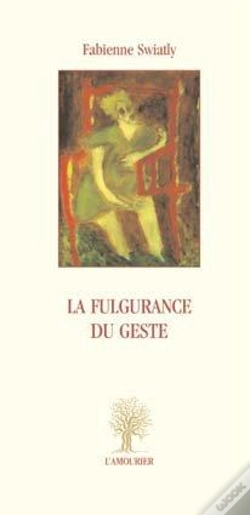 Capa do artigo La Fulgurence Du Geste