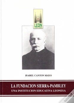 Capa do artigo La Fundacion Sierra Pambley Una Institucio