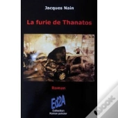 La Furie De Thanatos