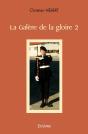 La Galère De La Gloire - Tome 2 - Preview
