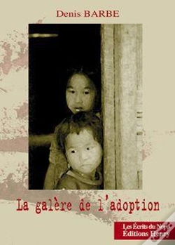 Capa do artigo La Galère De L'Adoption