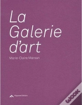 La Galerie D'Art (Ne 3eme Edition)