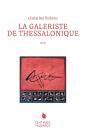 La Galeriste De Thessalonique - Preview