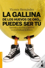 Capa do artigo La Gallina De Los Huevos De Oro... Puedes Ser Tú