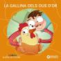 La Gallina Dels Ous D'Or - Preview