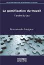 La Gamification Du Travail ; L'Ordre Du Jeu - Preview