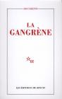 La Gangrène - Preview