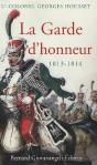 La Garde D'Honneur 1813-1814 ; Histoire Du Corps Et De Ses Soldats - Preview