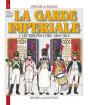 La Garde Imperiale T.1 ; Troupe À Pied 1804-1805 - Preview