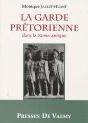 La Garde Prétorienne Dans La Rome Antique - Preview