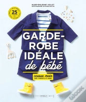 Capa do artigo La Garde Robe Ideale Bebe