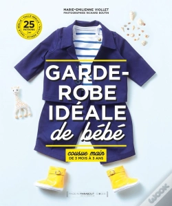 Capa do artigo La Garde Robe Ideale Bebe