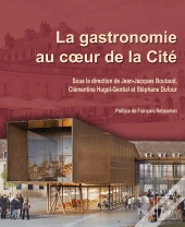 La Gastronomie Au Coeur De La Cité
