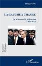 La Gauche A Changé : De Mitterrand À Mélenchon (1968-2022) - Preview