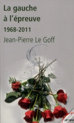 Capa do artigo La Gauche A L'Epreuve (1968-2011)