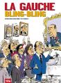 La Gauche Bling-Bling - Preview