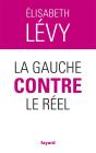 La Gauche Contre Le Reel - Preview