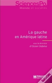 La Gauche En Amerique Latine