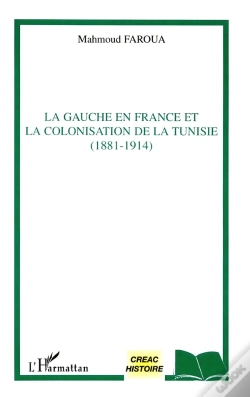 Capa do artigo La Gauche En France Et La Colonisation De La Tunisie (1881-1914)