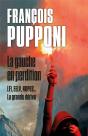La Gauche En Perdition : Lfi, Eelv, Nupes... La Grande Dérive - Preview