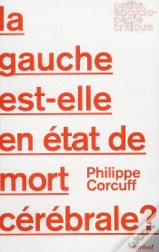 Capa do artigo La Gauche Est-Elle En État De Mort Cérébrale ?