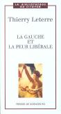 La Gauche Et La Peur Liberale - Preview