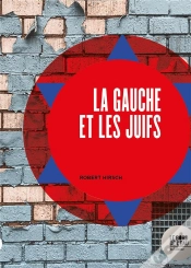 Capa do artigo La Gauche Et Les Juifs