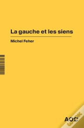 La Gauche Et Les Siens