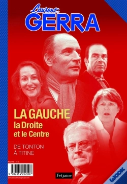 Capa do artigo La Gauche, La Droite Et Le Centre ; De Tonton À Titine
